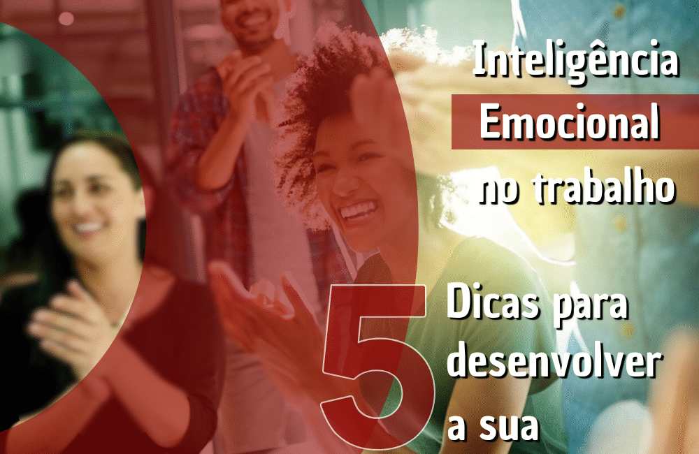 Inteligencia Emocional no trabalho